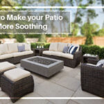 How to Make your Patio More Soothing
