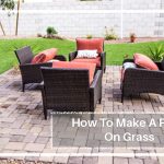 How To Make A Patio On Grass